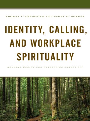 cover image of Identity, Calling, and Workplace Spirituality